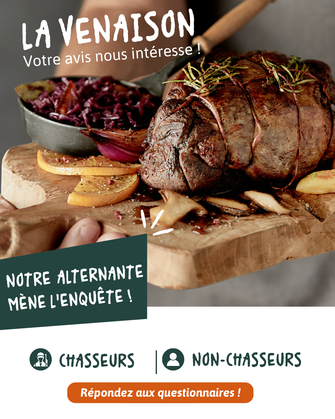 NOTRE ALTERNANTE MÈNE L’ENQUÊTE SUR LA VENAISON !