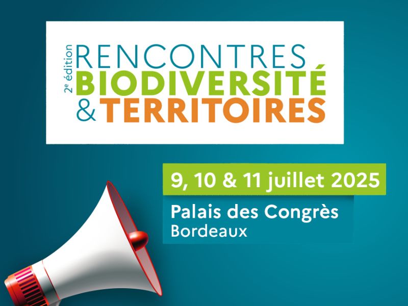 Rencontres Biodiversité & Territoire #RBT2025
